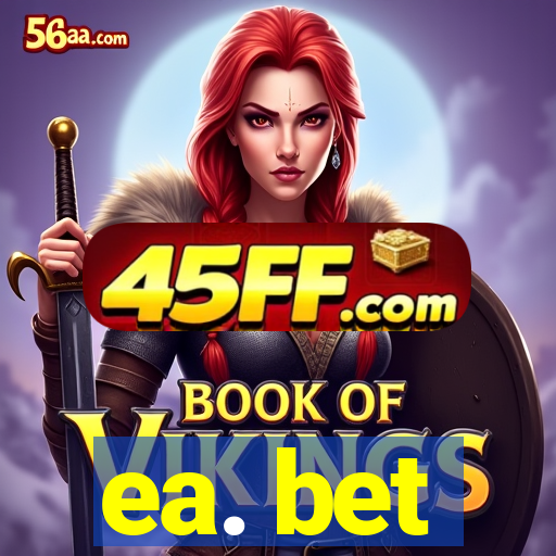 ea. bet